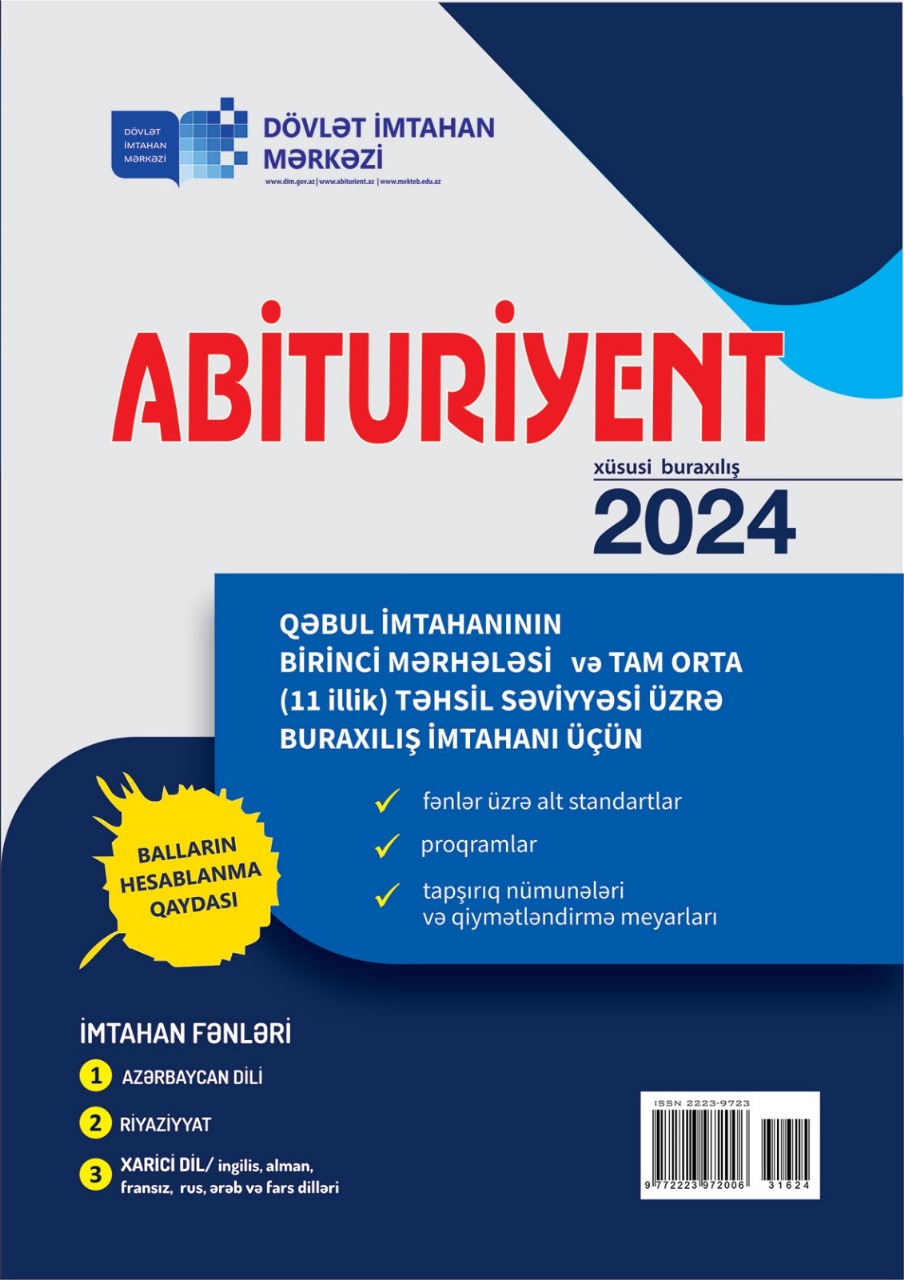 Dövlət İmtahan Mərkəzi tam (11-illik) orta təhsil səviyyəsi üzrə buraxılış imtahanı üçün “Abituriyent” jurnalının xüsusi buraxılışını nəşr edib